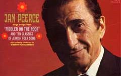 Jan Peerce Sings Songs From Fiddler On The Roof And Ten Classics Of Jewish Folk Song