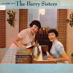 At Home With The Barry Sisters