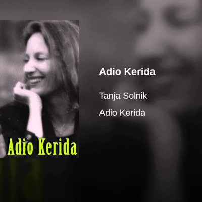 Tanja Solnik – Adio Kerida